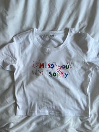 Image 1 of i miss you i'm sorry- gracie abrams shirt 