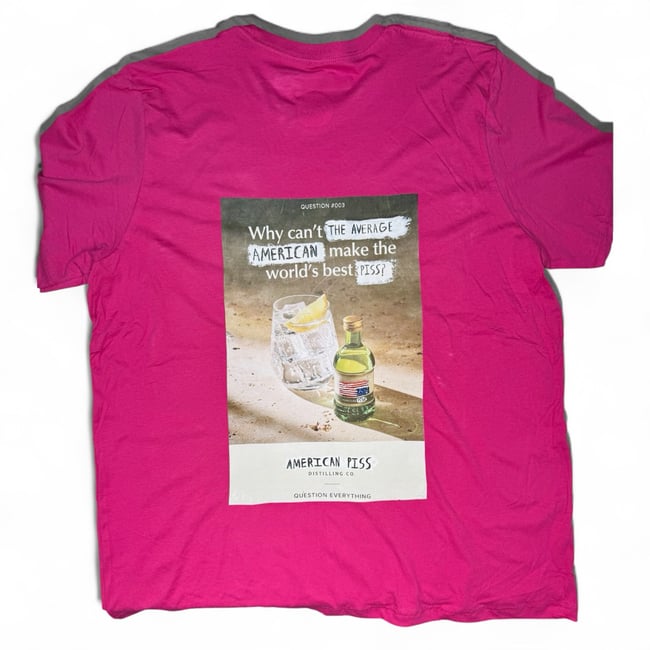 American Piss T Shirt