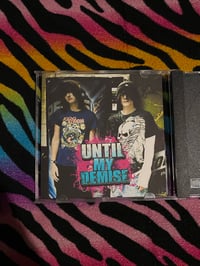 Image 2 of Until my demise cds 