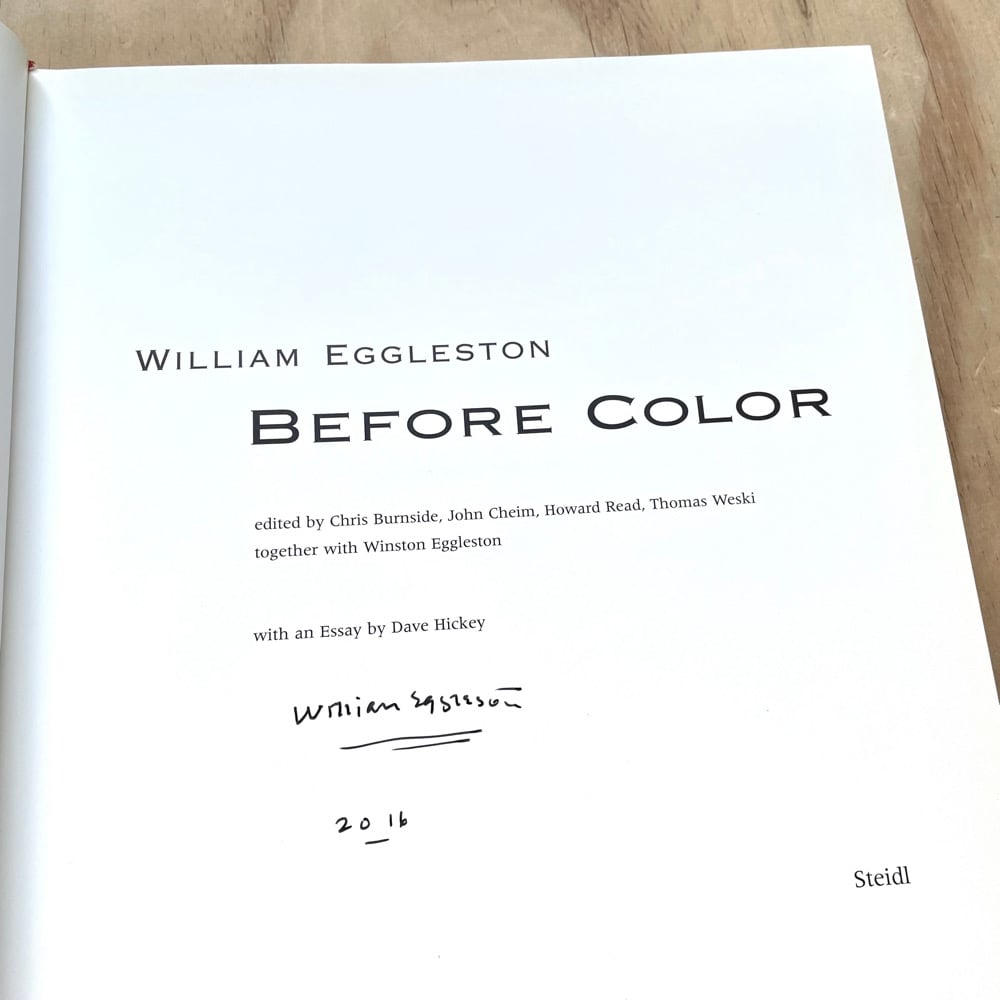 William Eggleston - Before Color (Signed) | Photobook Junkies
