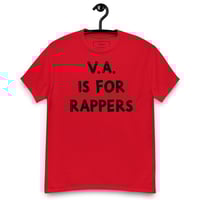 Image 16 of V.A. is for Rappers Unisex Classic T-shirt