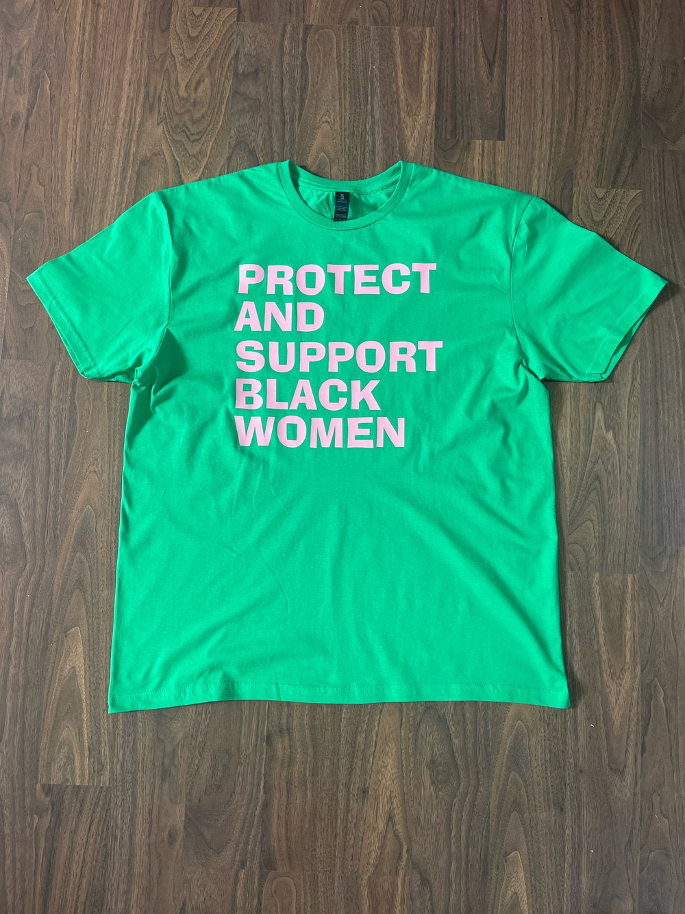 PROTECT & SUPPORT BLACK WOMEN UNISEX T-SHIRT