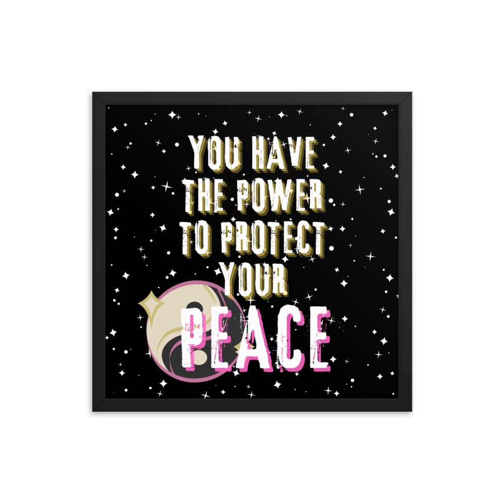 ZEN EXP - “Protect Your Peace” Framed poster