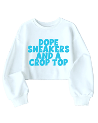 Dope Sneakers and A Crop Top Sweatshirt 🩵