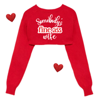 Image 4 of Somebody’s Fine Ass Wife  Sweatshirt 