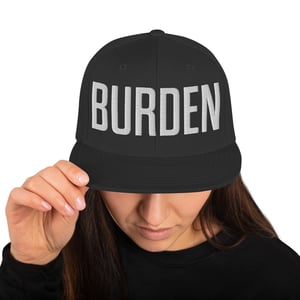 Image of Burden - Snapback Hat