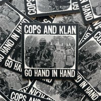 Image 5 of Cops & Klan Sticker