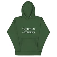 Image 1 of Rebuild Altadena (10 colors) - Unisex Hoodie