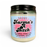 Image 2 of Karma’s a Bitch Candle