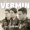 The Vermin - P.S. I Hate You CD 