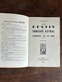 Image 4 of Votre destin par le tableau astral, l’horoscope par les noms, avec plateau! G. Muchery, 1966