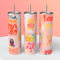 YOU ARE BRAVE TUMBLER 