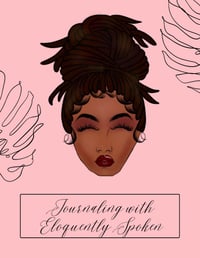 Image 2 of Eloquently Spoken “She’s Evolving” Journal