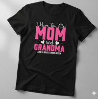 Image 3 of Two titles MOM AND GRANDMA T-SHIRT 