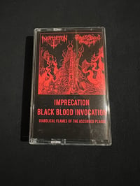 Image 1 of IMPRECATION / BLACK BLOOD INVOCATION -  “Diabolical Flames Of The Ascended Plague”