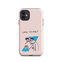 Image 3 of lady things Tough Case for iPhone® 