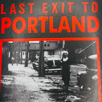 Image 2 of LAST EXIT TO THE PORTLAND CONNECTION 
