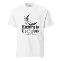 Image 14 of Luxury is Beadwork Unisex garment-dyed heavyweight t-shirt