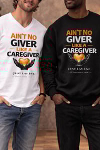 Image 1 of Ain't No GiverLike A Caregiver  Merchandise