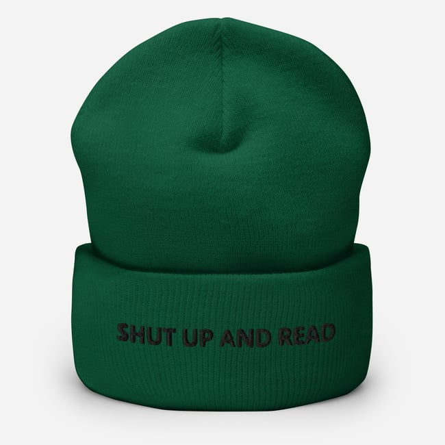 Shut Up & Read Cuffed Beanie