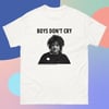 Boys Don't Cry t-shirt