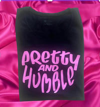 Pretty & Humble Black/Pink Tee