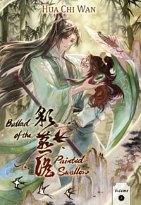 Ballad of the Painted Swallow - Volume 1 [Physical Book]