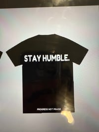 Image 3 of BLACK STAY HUMBLE EMBROIDERED TEE