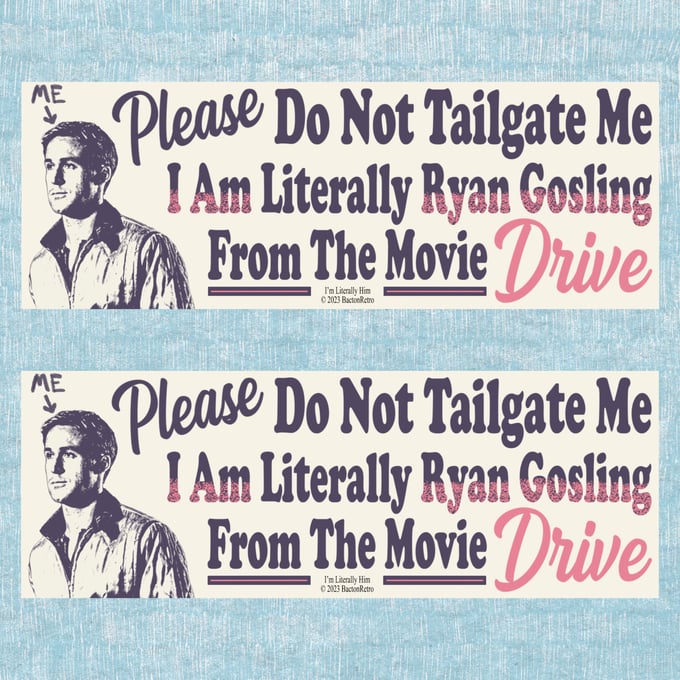 Image of I’m Literally Him - Bumper Stickers