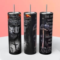 THE DEVIL SAW ME TUMBLER 