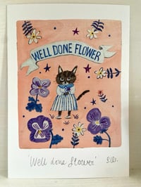 Image 2 of Well Done Flower -A5 Print 