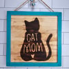 Cat Mama hardwood sign