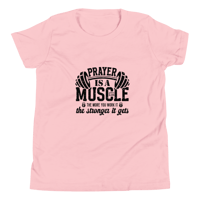 Image 1 of Unisex Youth Short Sleeve T-Shirt (Prayer is a Muscle)