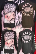 Image of Officially Licensed Fatuous Rump "That's Not Sleep" Short and Long Sleeve Shirts!