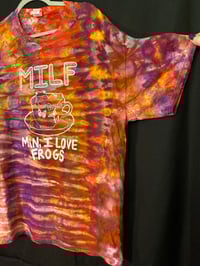 Image 3 of XL MILF Man I Love Frogs Tie Dye Shirt 2