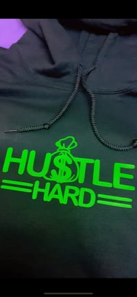 Image 1 of Hustle Hard; hoodie