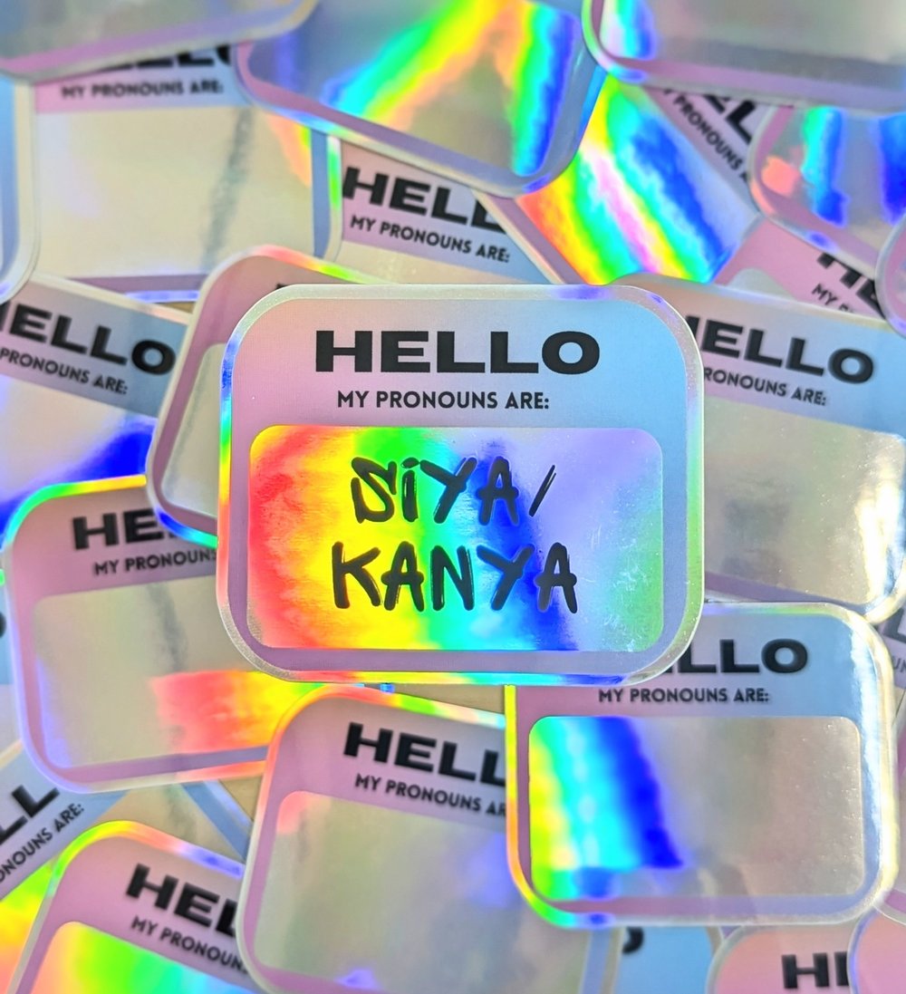 "SIYA/KANYA" Holographic Sticker