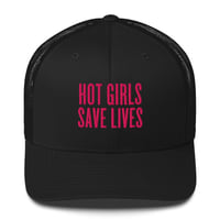 Image 2 of HOT GIRLS SAVE LIVES - THE TRUCKER HAT IN PINK 