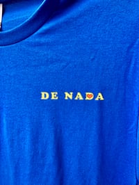 Image 3 of De Nada T-shirt