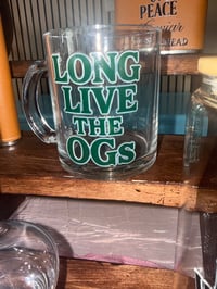 Image 3 of “Long Live The OGs” Mug