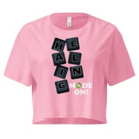 Image 3 of Women’s HEALING MODE crop top