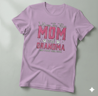 Image 2 of Two titles MOM AND GRANDMA T-SHIRT 