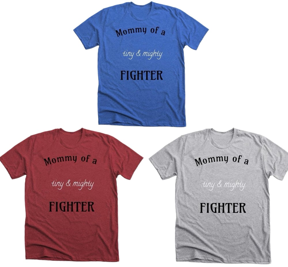 Image of Mommy of a tiny & mighty fighter tshirt 