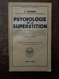 Image 1 of Psychologie de la superstition, de C. Zucker, éditions Payot, 1952.