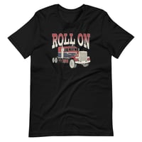 Roll On Trucker Tee