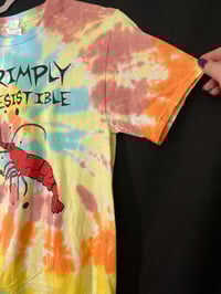 Image 3 of SMALL Shrimply Irresistible Tie Dye Shirt