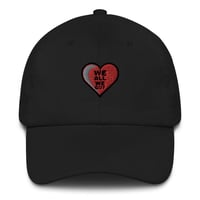 Image 2 of We All We Got Dad Hat