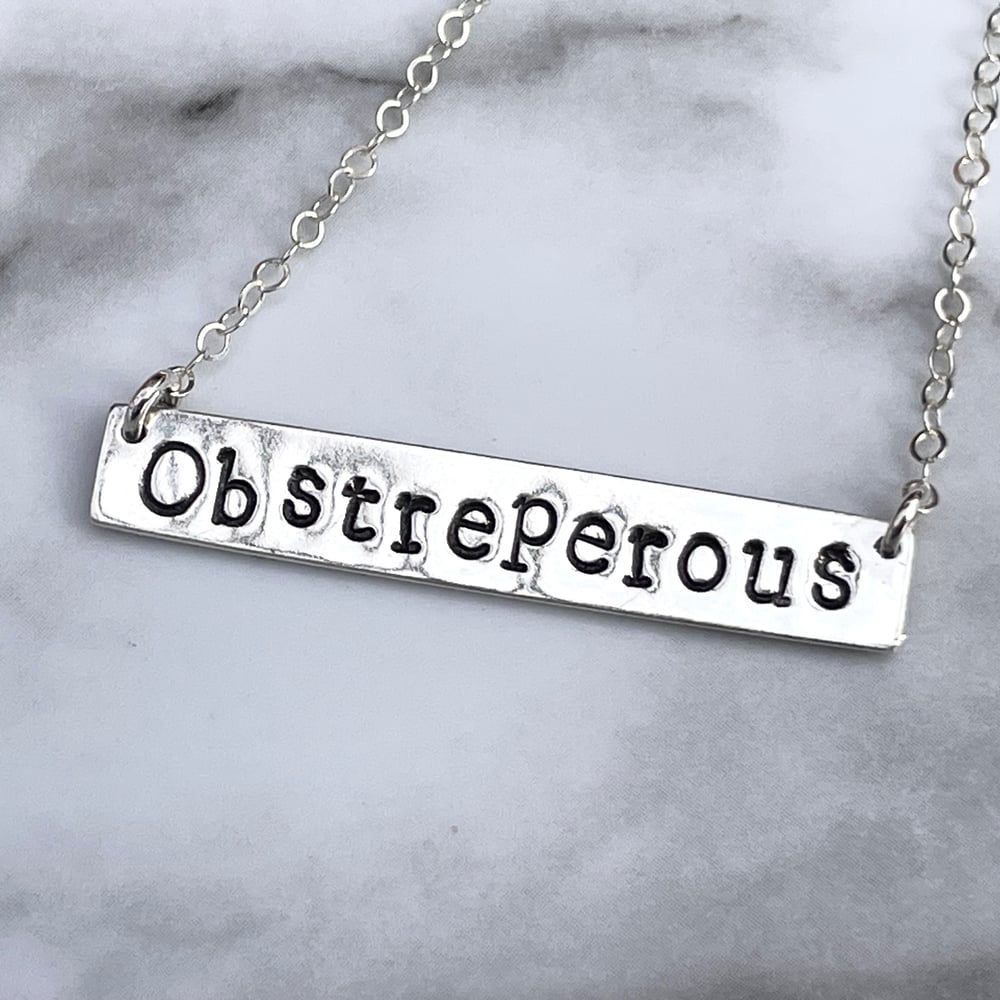 Handmade Sterling Silver Personalised Necklace - Obstreperous