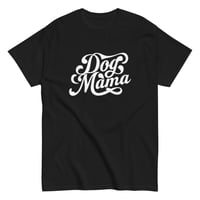 Image 2 of Unisex classic tee, Dog Mama T-Shirt | Cute Dog Lover Graphic Tee