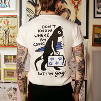 Image 1 of "WHERE I'M GOING" T-SHIRT